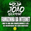 Famozinha da Internet - Single