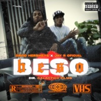 Beso - Single - JayR Oficial & David Hersheys