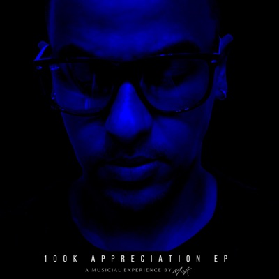 100K Appreciation EP