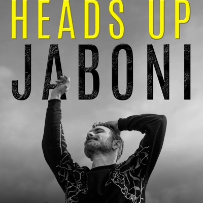 Heads up - Jaboni