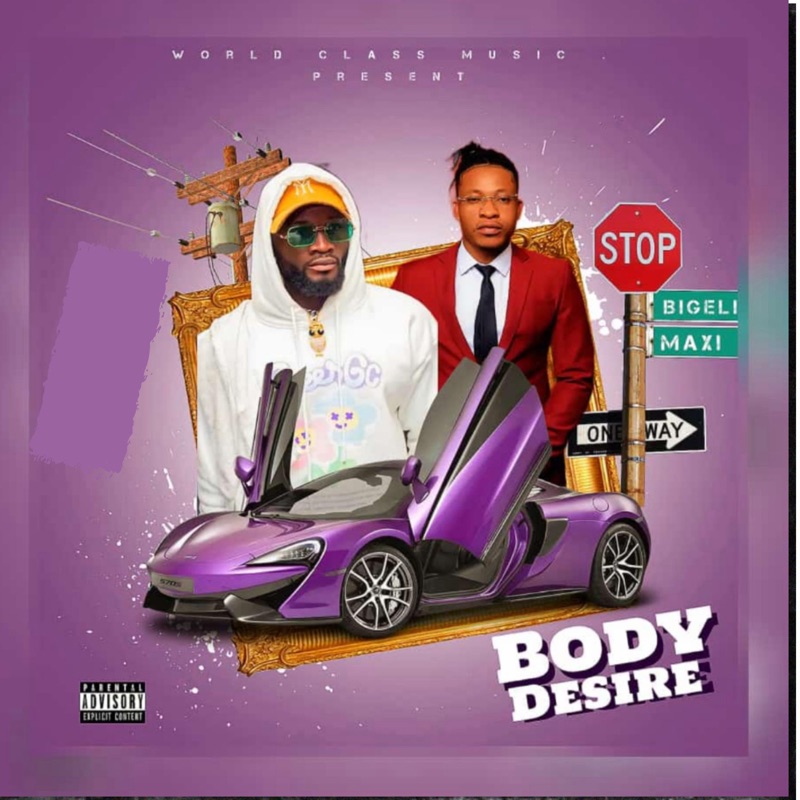 Body desire (feat. Superstar Maxi) - Single