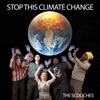 Stop This Climate Change - Single