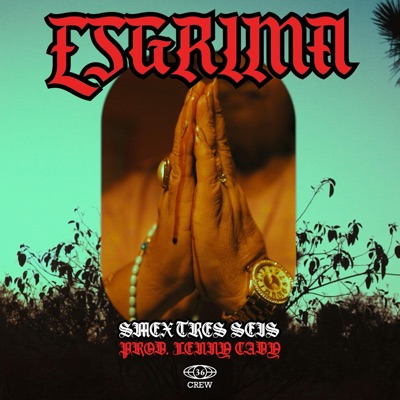 Esgrima (feat. Lenny Cady & Merer Lozano) - Single