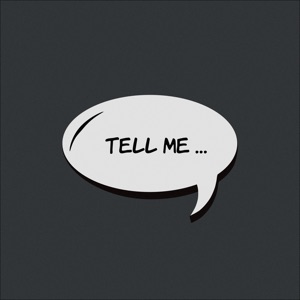 Tell Me - Single