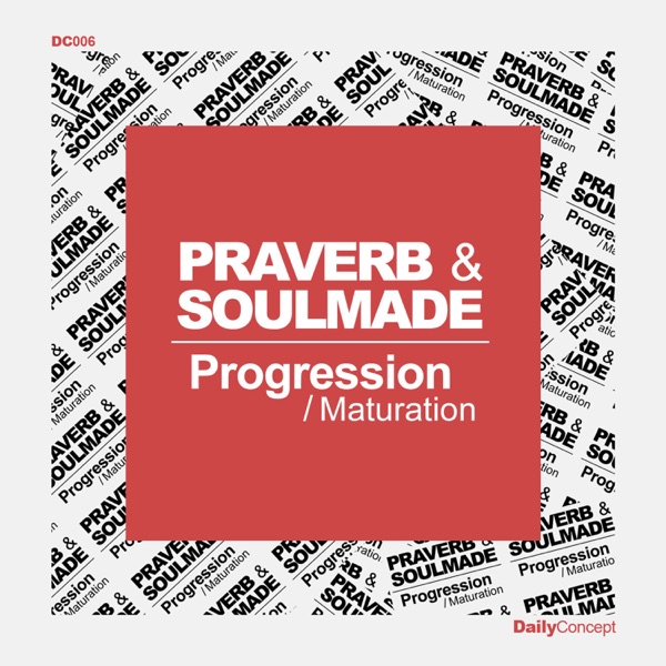 Progression B/w Maturation - EP