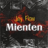 Mienten - Single - Jay Flow Music