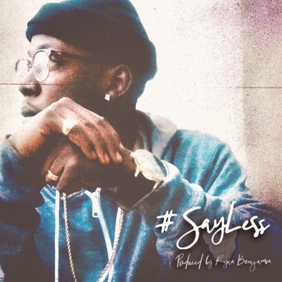 #SayLess