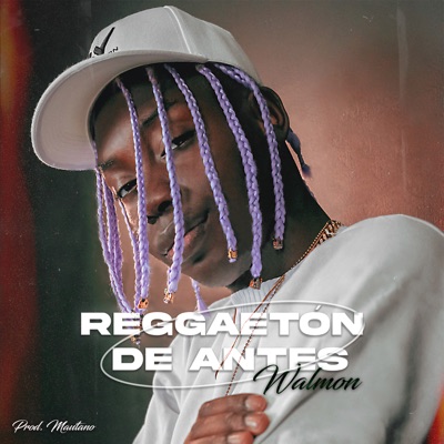 Reggaetón de Antes - Single