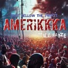 AmeriKKKa (feat. ill Fayze) - Single