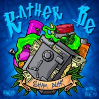 Rather Be - EP - Sham Blak