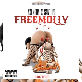 FREEMOLLY (feat. beatzbyralph & Santii) Yxungdy970