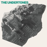 The Undertones - Get Over You