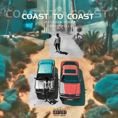 Coast to Coast (feat. Patrick Moss) - Single