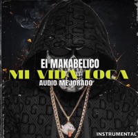 Mi Vida Loca / El Makabeličo (AUDIO MEJORADO) - Single - Odiseabeat