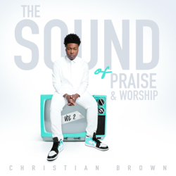 The Sound of Praise &amp; Worship, Vol. 2 - Christian Brown Cover Art