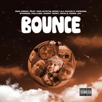 BOUNCE (feat. Don Mystiq, King Boss LA, Rahim D Wezard, Star Zee, Colabo SL, Daddy Gizzy, Mus B & Eddie Jay) - Single - Don Creek