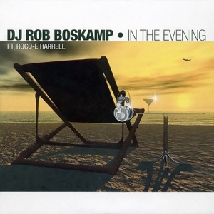 In The Evening (feat Rocq-e Harrell) - EP