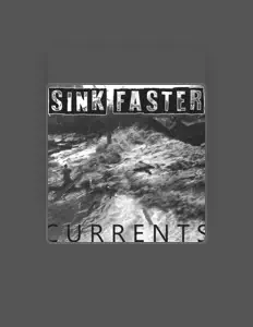 Poslechněte si interpreta Sink Faster, sledujte hudební videa, přečtěte si životopis, podívejte se na data turné a další informace.