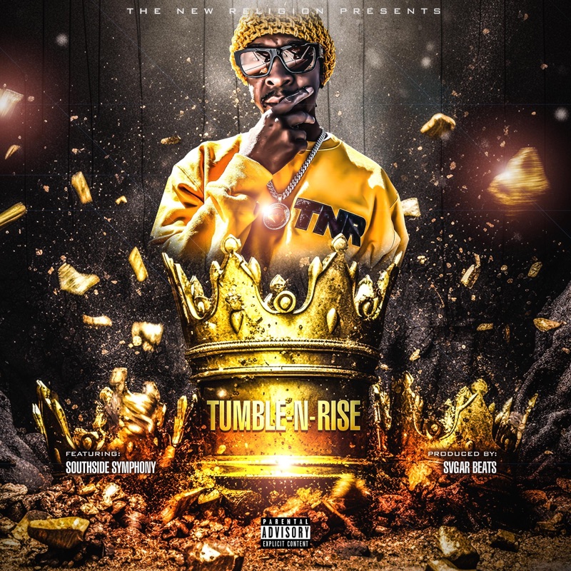 Tumble N Rise (feat. Southside Symphony) - Single