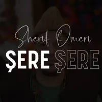 Şere Şere — Sherif omeri