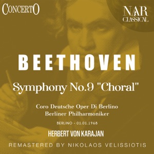 Beethoven: Symphony No. 9 "Choral" (Live) [Remastered 1989]