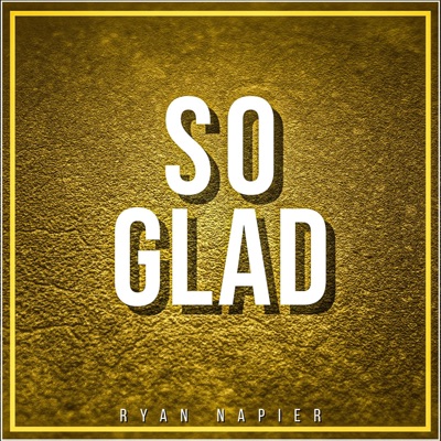 So Glad - Single