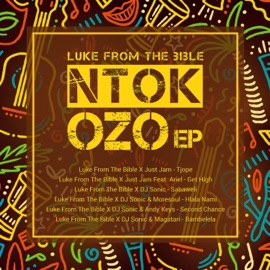 Hlala Nami Luke From The Bible, DJ Sonic & MoreSoul