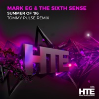 Summer of '96 (Tommy Pulse Remix) - Single - Mark EG & The Sixth Sense