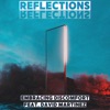 Reflections (feat. David Martinez) - Single