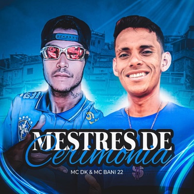 Mestres de Cerimônia (feat. MC DK) - Single