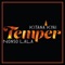 Temper (feat. Nonsolala) - Kitana kyai lyrics