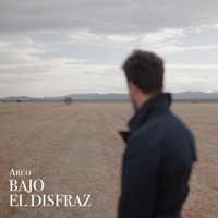 Bajo el disfraz - Single - Arco