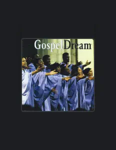 Gospel Dreamを聴いたり、ミュージックビデオを鑑賞したり、経歴やツアー日程などを確認したりしましょう！