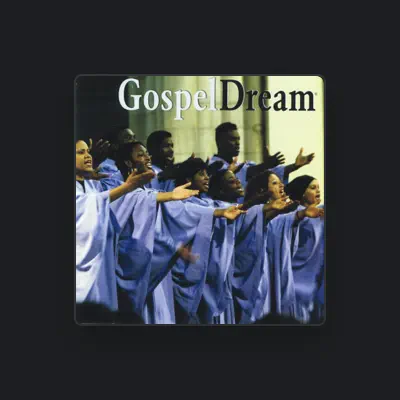 Listen to Gospel Dream, watch music videos, read bio, see tour dates & more!