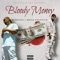 Bloody Money (feat. Brick Wolfpack) - Sterlo56 lyrics