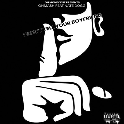 Won't Tell Your Boyfriend - Single