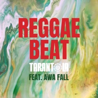 Reggae Beat (feat. Awa Fall) - Single - Tarantola