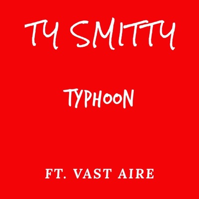 Typhoon (feat. Vast Aire) - Single