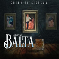 Legado de Balta - Single - Grupo El Sistema