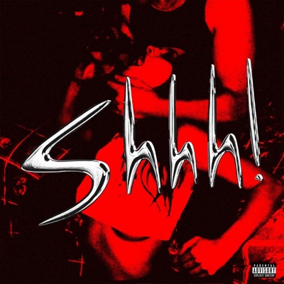 Shhh! - Single