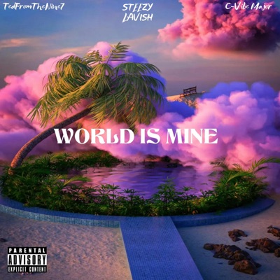 World Is Mine - Single