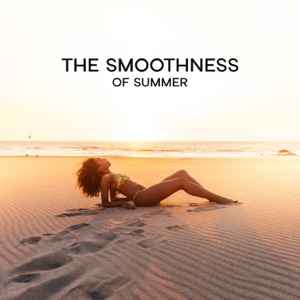 The Smoothness of Summer: Bossa Nova Jazz Music with Tranquil Nature Sounds for Chilling, Relax for the Weekend