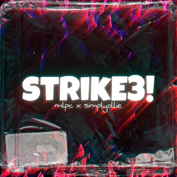 strike3! (feat. simplyollie)