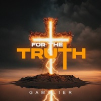 For the Truth - Gamalier