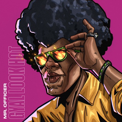 Gyal Look Hot - Single