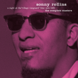 A Night At The Village Vanguard (The Complete Masters) - Sonny Rollins Cover Art