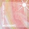 Honey for the Heart: Morning - EP