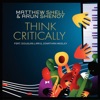 Think Critically (feat. Douglas Lira & Jonathan Wesley) - Single