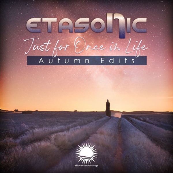 Just for Once in Life (Autumn Edits) - EP