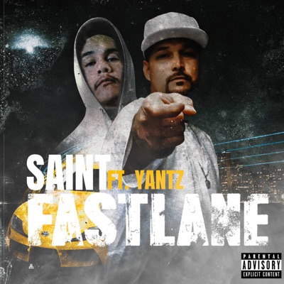 Fastlane (feat. Yantz) - Single